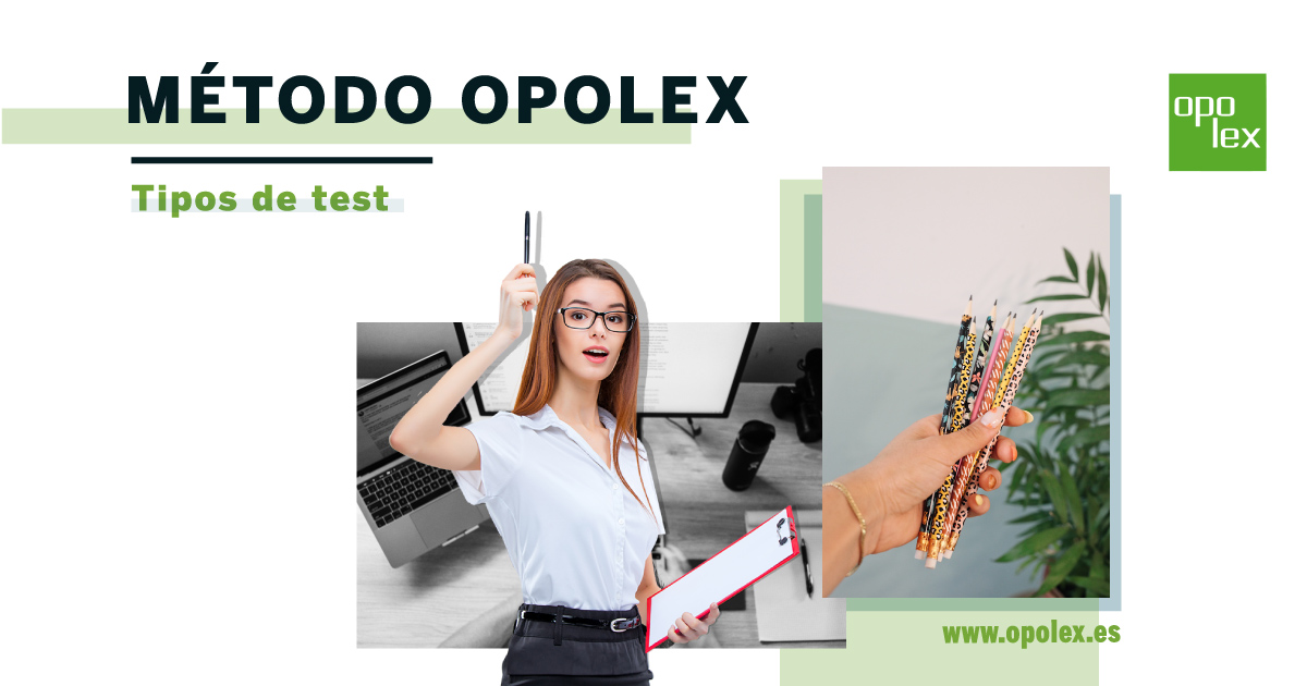 Test de Oposiciones - Todos los test que del Método Opolex