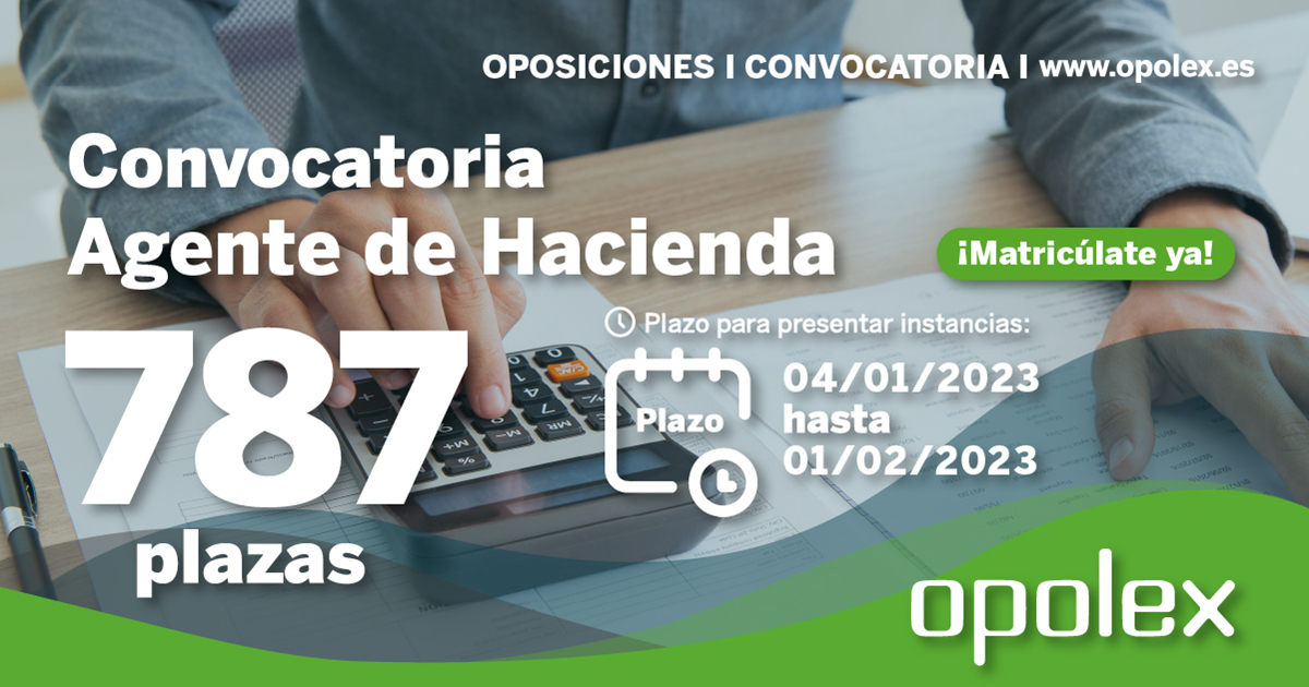 Convocatoria Agente de Hacienda 2023 - Opolex